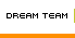 Dream Team